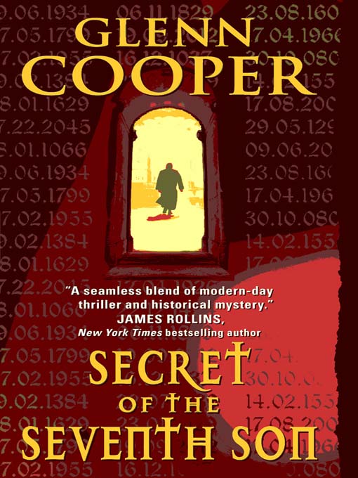 Title details for Secret of the Seventh Son by Glenn Cooper - Available